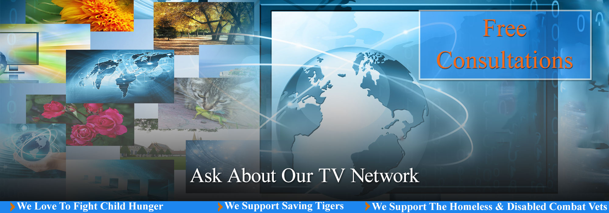 Ask About Our TV Network